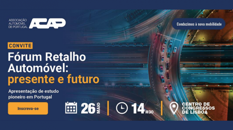 05 - ACAP vai divulgar estudo sobre as redes de retalho automovel em Portugal