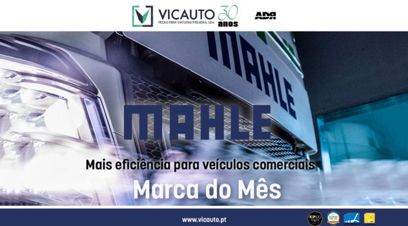 08 - Vicauto destaca marca MAHLE no mês agosto