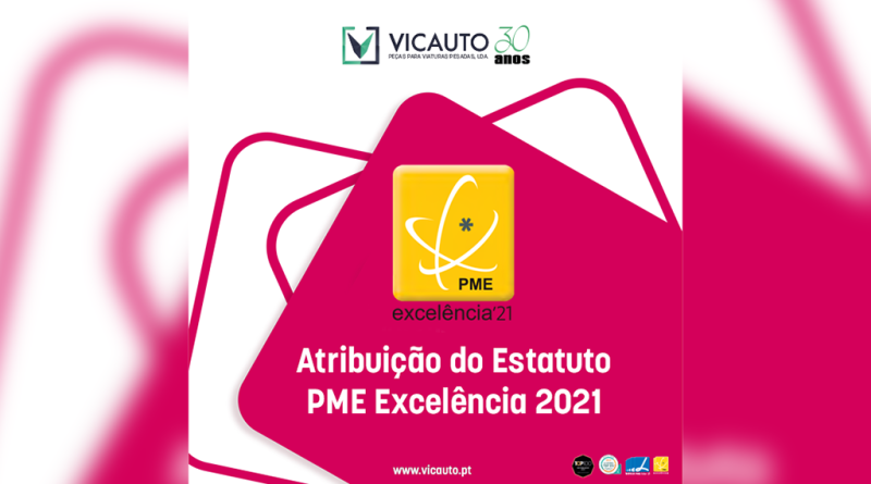 12 - Vicauto recebe o estatuto PME Excelencia 2021