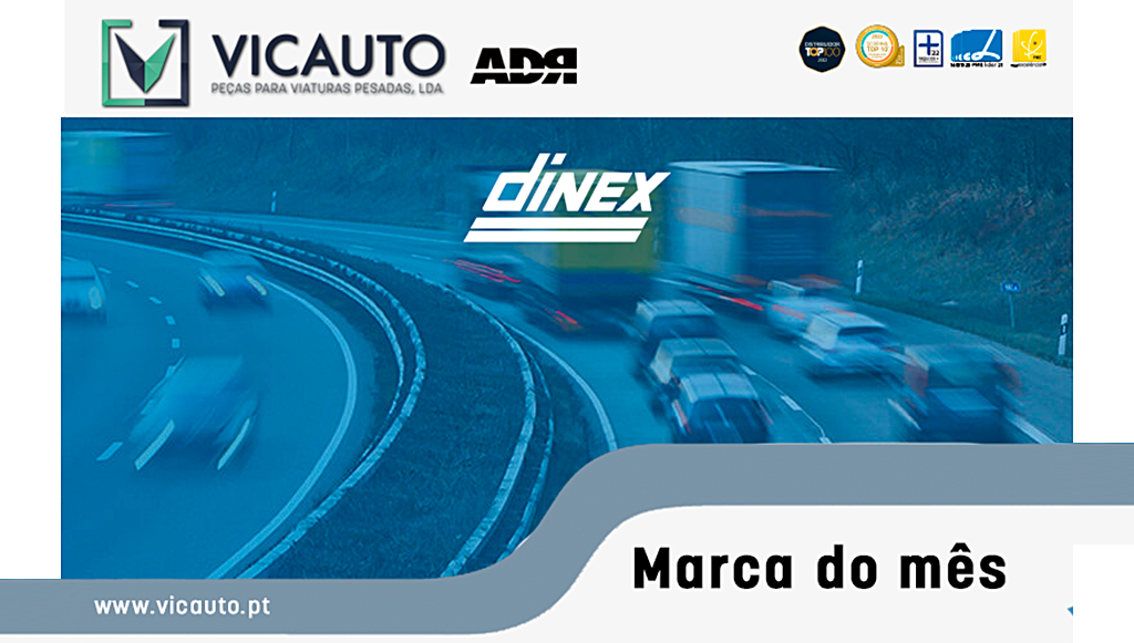 03 - Vicauto destaca marca DINEX no mes de marco