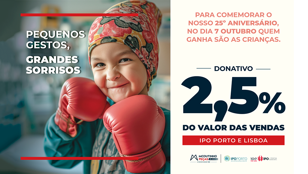 10 - MCoutinho Pecas lado a lado com o IPO Lisboa e Porto