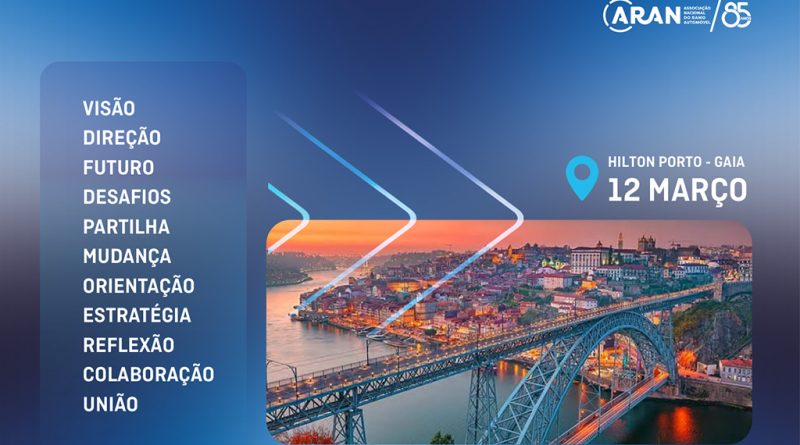 ARAN organiza conferência internacional no Porto