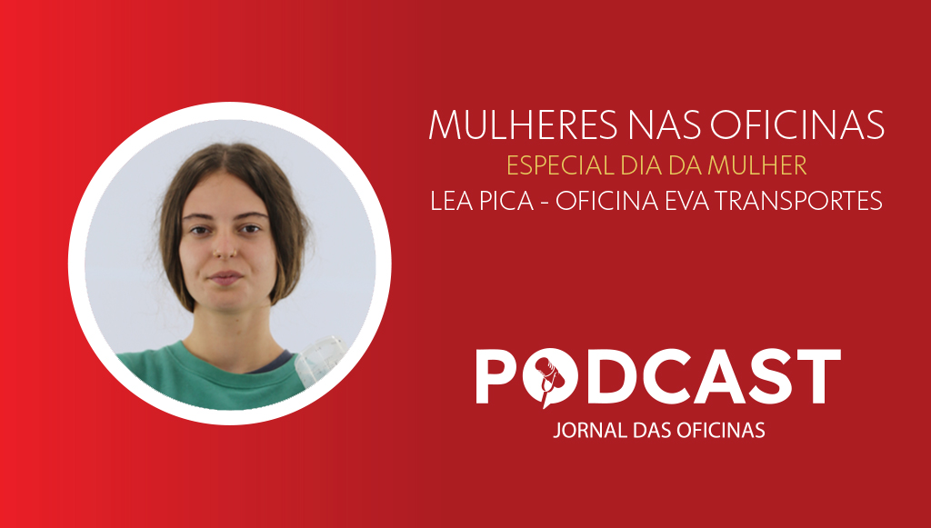 03 - Especial Dia da Mulher com Lea Pica Oficina EVA TransportesJO