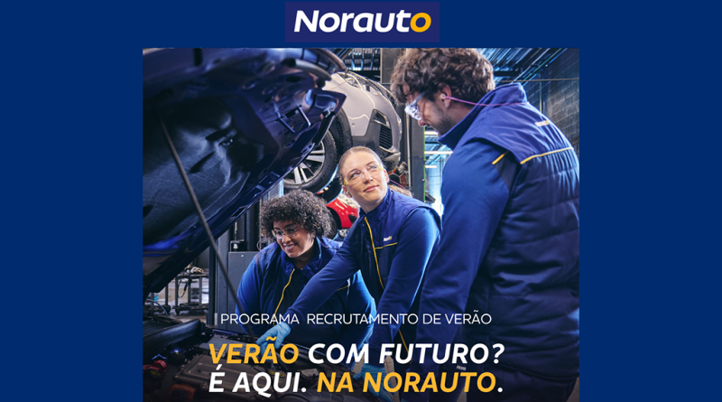 03 - Norauto procura novos talentos com estagios e vagas de verao