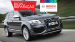 dicasBosch - Audi-Q7