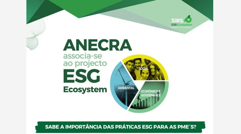 03 - ANECRA adere ao projeto ESG Ecosystem da SIBS