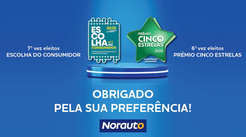01 - Norauto conquista premio Cinco Estrelas e Escolha do Consumidor