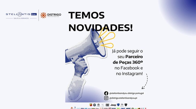01 - Stellantis You Distrigo Portugal ja esta ON nas redes sociais