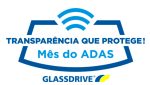 05 - Glassdrive dedica mes de maio a seguranca rodoviaria